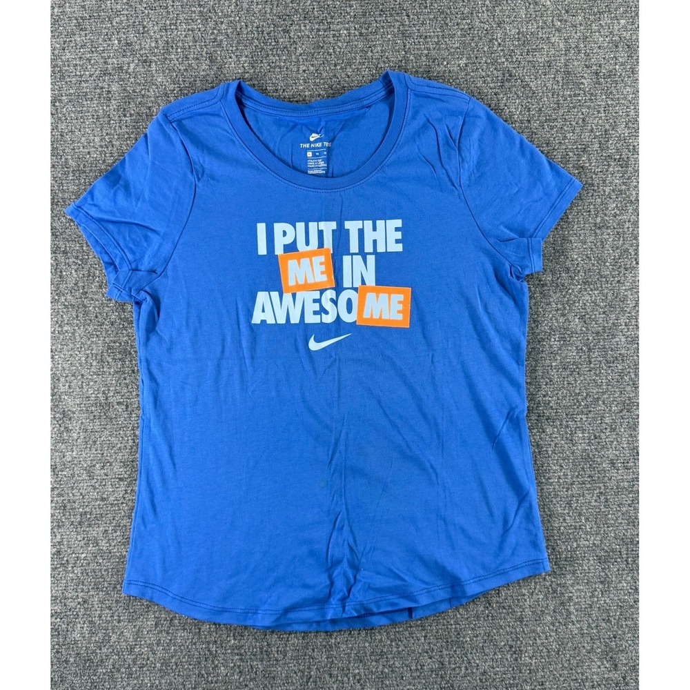 Nike The Nike Tee Womens XL Blue I Put The ME In Awesome Graphic T-Shirt